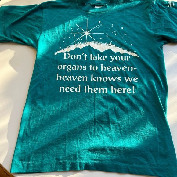 Vintage “don’t take your organs to heaven, heaven knows we need them here” tee - Picture 4 of 4